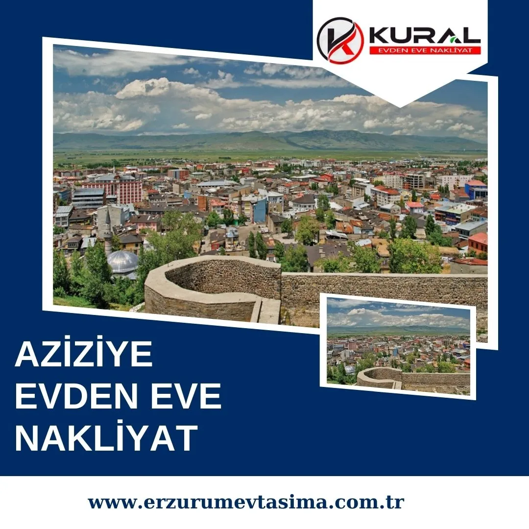 Aziziye Evden Eve Nakliyat